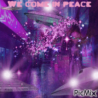 we come in peace GIF animado
