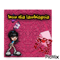 bom dia lambisgoia - Бесплатный анимированный гифка
