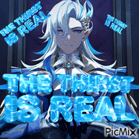 the thirst is real GIF animé