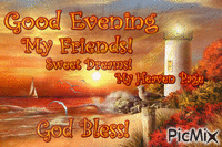 Good Evening My Friends! Sweet Dreams! God Bless! - Bezmaksas animēts GIF