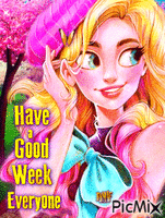 Have a Good Week Everyone animeret GIF