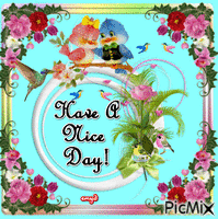 Have A nice day! - Безплатен анимиран GIF