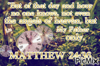 matthew 24:36 - Безплатен анимиран GIF