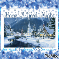 The Night before Christmas Eve. Have a Good Night - GIF animasi gratis