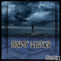stormy weather
