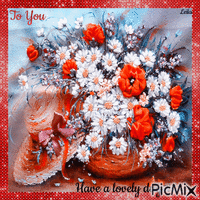 To you... Have a lovely day - 免费动画 GIF