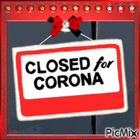 Closed for corona, open for change GIF animé