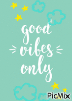 Good vibes only 🙂 анимиран GIF