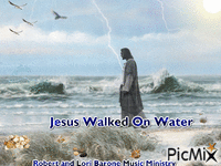 Jesus Walked on Water Animated GIF