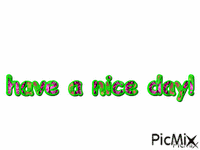 have a nice day - Free animated GIF