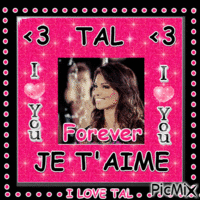TAL FOREVER <3 - Free animated GIF