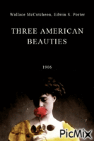 Three American Beauties (1906) - Animovaný GIF zadarmo