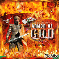 The Armor of God    May 7th,2022  by xRick7701x