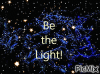Be the light - Безплатен анимиран GIF