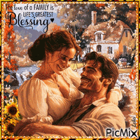 The Love of a Family is Lifes Greatest Blessing - GIF animado grátis