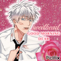 GOJO SATORU sweetheart good morning dear - Бесплатный анимированный гифка