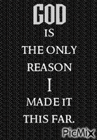#God is the reason I made it this far - Gratis animeret GIF