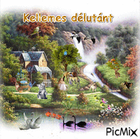 KELLEMES DÉLUTÁNT - Free animated GIF