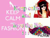Keep calm...Fashion ♥♥ - GIF animé gratuit