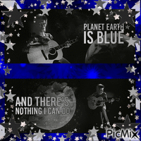 Planet Earth is Blue