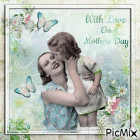 With Love on Mothers Day - Бесплатный анимированный гифка