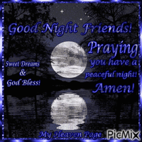 Good Night Friends! Sweet Dreams! God Bless! - Безплатен анимиран GIF