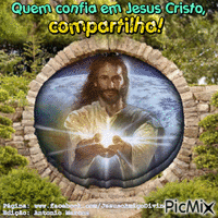Quem confia em Jesus Cristo, compartilha! Animated GIF