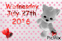 WEDNESDAY JULY 27TH, 2016 - Bezmaksas animēts GIF