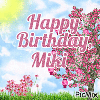 Happy Birthday. Miki - GIF animé gratuit