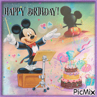 Happy Birthday! …. Micky Mouse