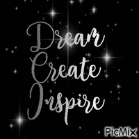 Dream ♥ Create ♥ Inspire - GIF animado grátis