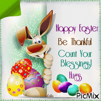Happy Easter. Be thankful. Count your Blessings. Hug - GIF animasi gratis