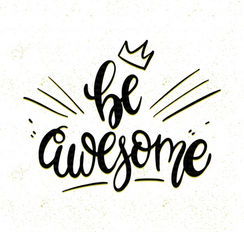 be awesome - ilmainen png