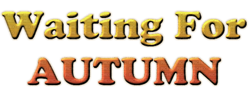 Waiting For Autumn Text Bogusia - gratis png