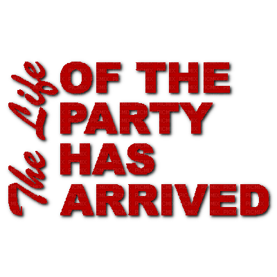The Life of the Party has Arrived - zadarmo png