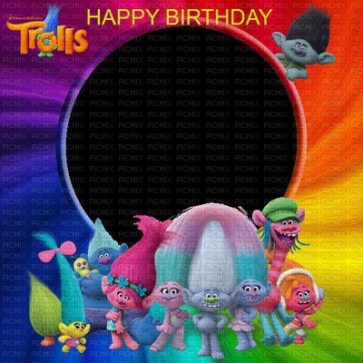 image ink happy birthday Trolls frame color edited by me - Free PNG
