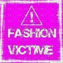 fashion victim - zdarma png
