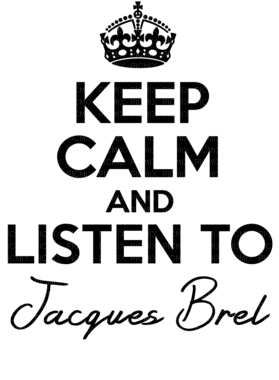 Jacques Brel citation - PNG gratuit