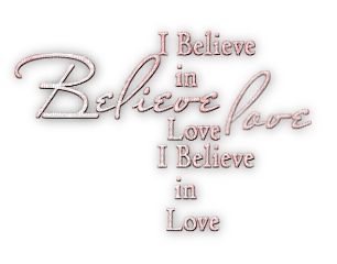 soave text love believe pink - zdarma png