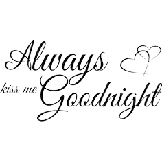 Kaz_Creations Text Always kiss me Goodnight - 免费PNG