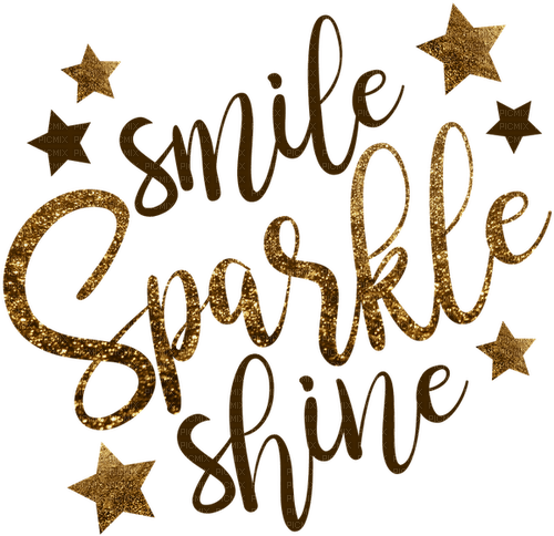 Smile sparkle shine   Bb2 - Free PNG