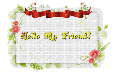 Kaz_Creations Deco Friendship Cards Text Hello My Friend - png grátis