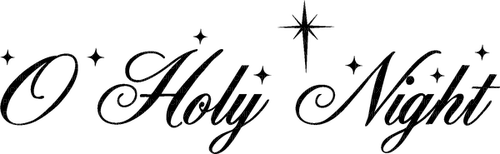 O Holy Night Christmas Text - Bogusia - PNG gratuit