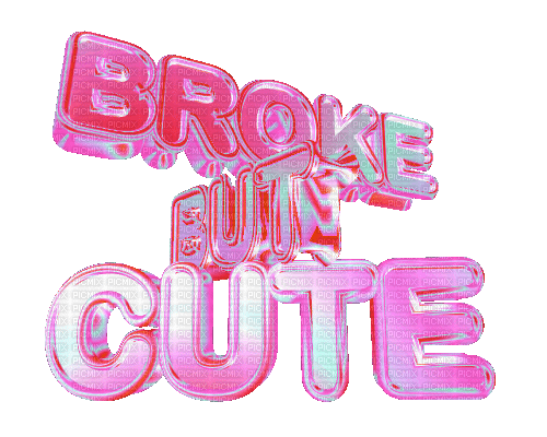 broke but cute - Ücretsiz animasyonlu GIF