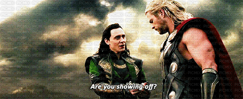 Loki - Are you showing off? - Безплатен анимиран GIF