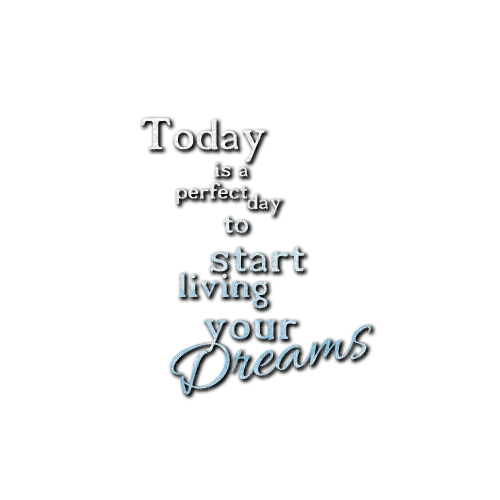 kikkapink quote png text today dreams - bezmaksas png