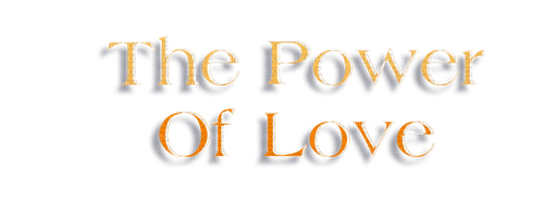 The Power Of Love Text - Bogusia - Free PNG