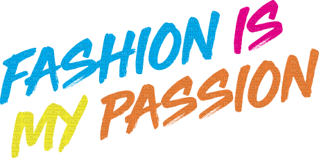 Fashion is my passion.Text.Victoriabea - png gratis