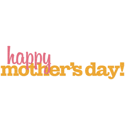 Kaz_Creations  Text Happy Mothers Day - kostenlos png