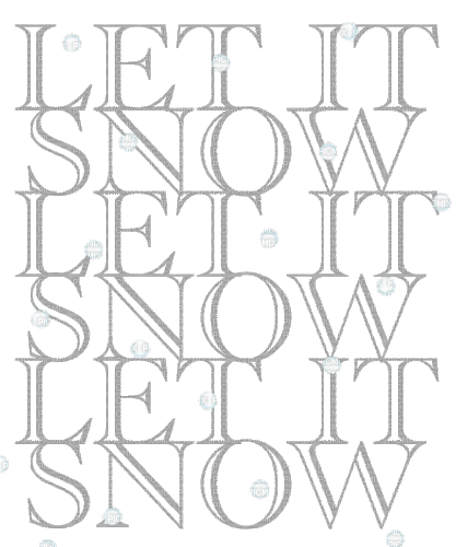 LET IT SNOW - Animovaný GIF zadarmo